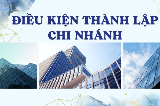 Chi nhánh công ty là gì? Quy định pháp luật liên quan đến chi nhánh.