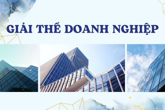 Giải thể doanh nghiệp là gì?